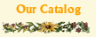 Our Catalog